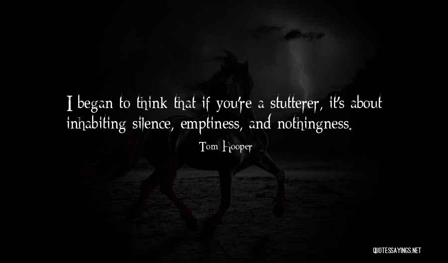 Stutterer Quotes By Tom Hooper Stutterer Quotes By Tom Hooper