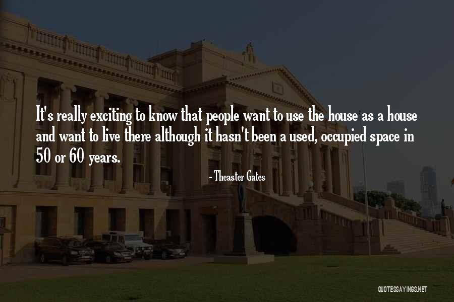 Stutterheim High School Quotes By Theaster Gates Stutterheim High School Quotes By Theaster Gates