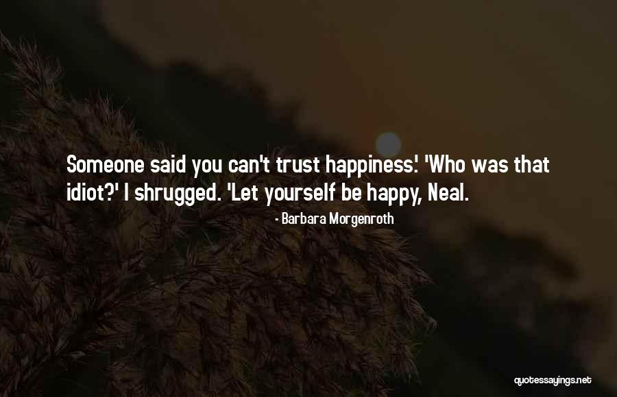 Stutzbarth Quotes By Barbara Morgenroth Stutzbarth Quotes By Barbara Morgenroth