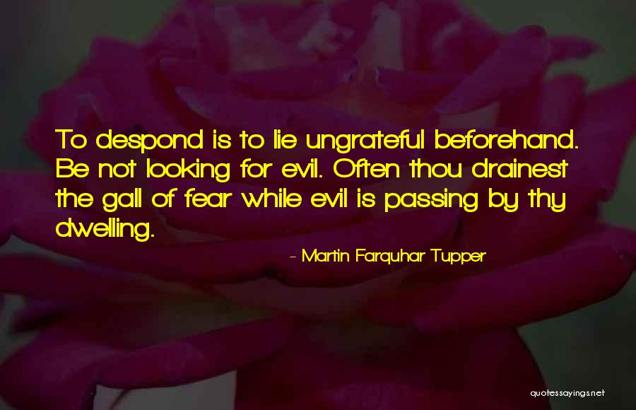 Stuyven Jasper Quotes By Martin Farquhar Tupper Stuyven Jasper Quotes By Martin Farquhar Tupper