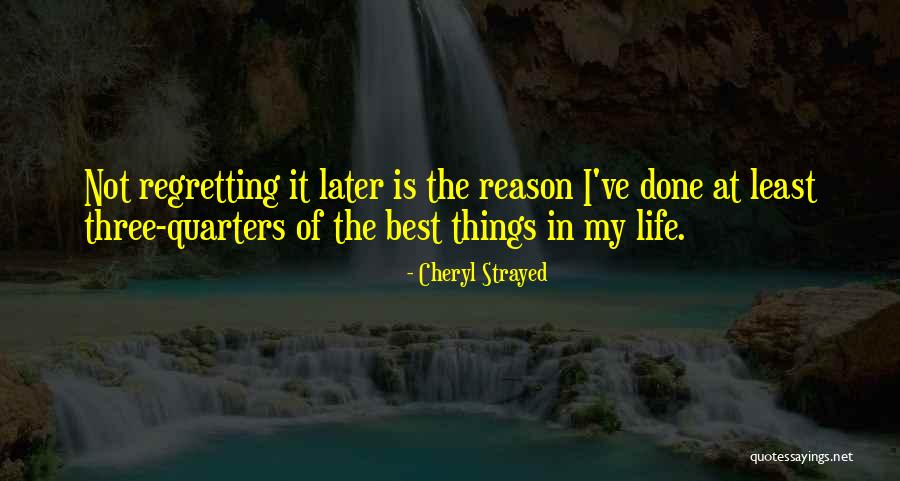 Stuzzicheria Quotes By Cheryl Strayed Stuzzicheria Quotes By Cheryl Strayed