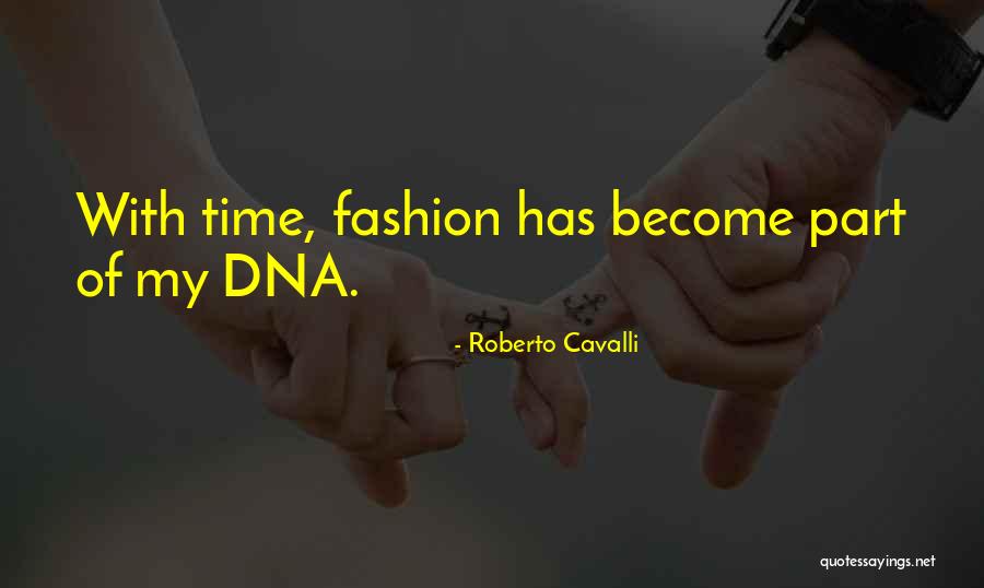 Stvarati Sinonimi Quotes By Roberto Cavalli Stvarati Sinonimi Quotes By Roberto Cavalli