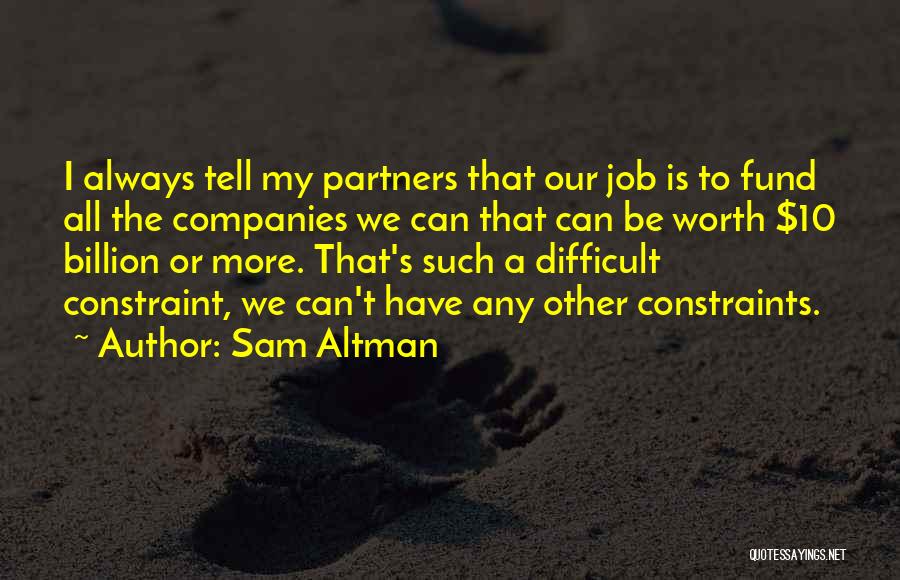 Stvarna Nadleznost Quotes By Sam Altman