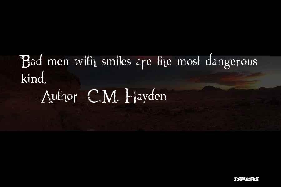 Stydahar Award Quotes By C.M. Hayden