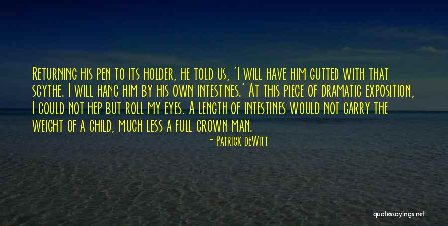 Styers Firearms Quotes By Patrick DeWitt Styers Firearms Quotes By Patrick DeWitt