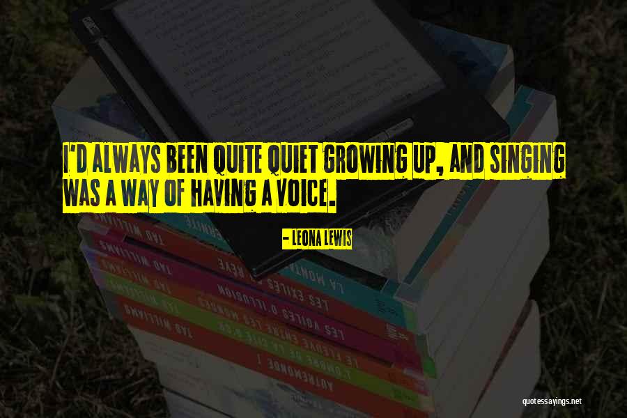 Styes Quotes By Leona Lewis Styes Quotes By Leona Lewis