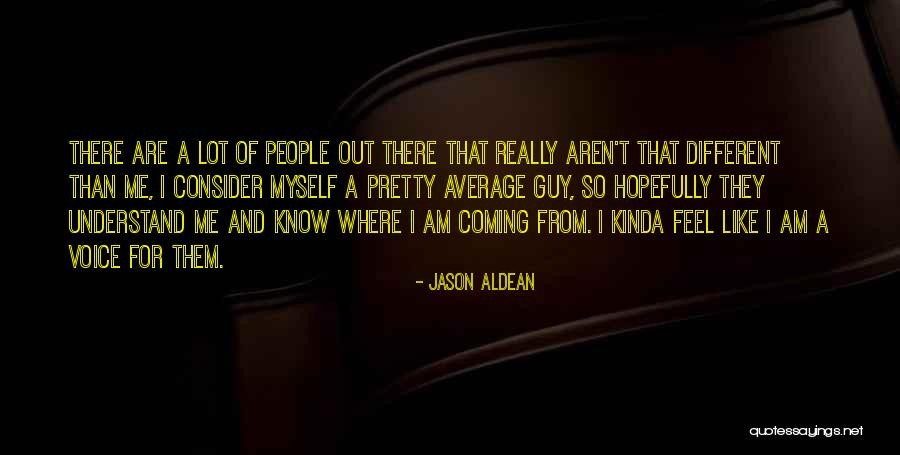 Stylaire Quotes By Jason Aldean Stylaire Quotes By Jason Aldean