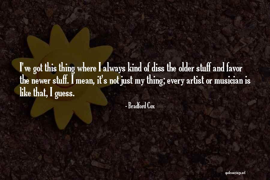 Stylaire Vintage Quotes By Bradford Cox Stylaire Vintage Quotes By Bradford Cox