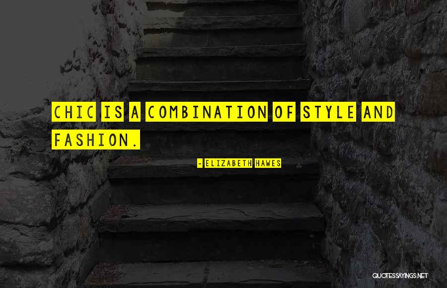 Style And Fashion Quotes By Elizabeth Hawes Style And Fashion Quotes By Elizabeth Hawes