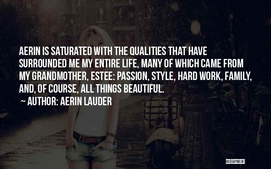 Style And Passion Quotes By Aerin Lauder