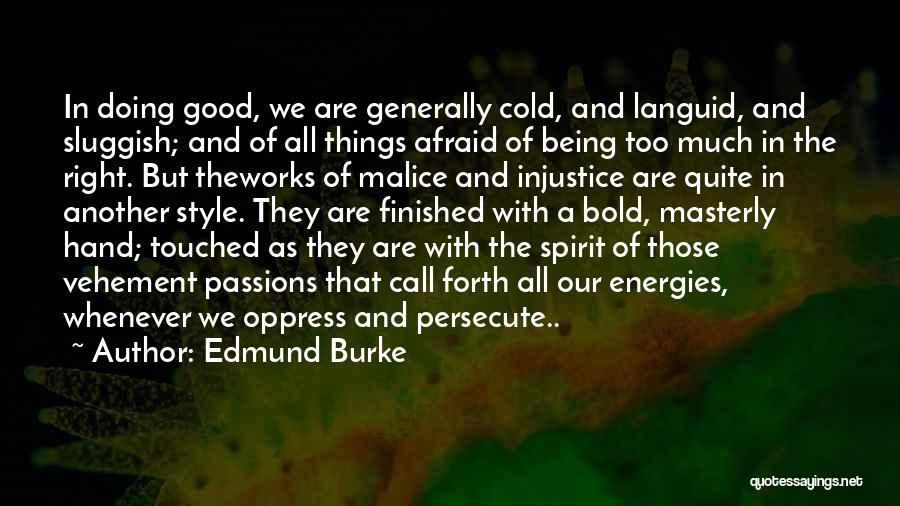 Style And Passion Quotes By Edmund Burke