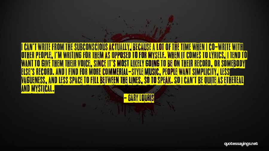 Style And Simplicity Quotes By Gary Louris