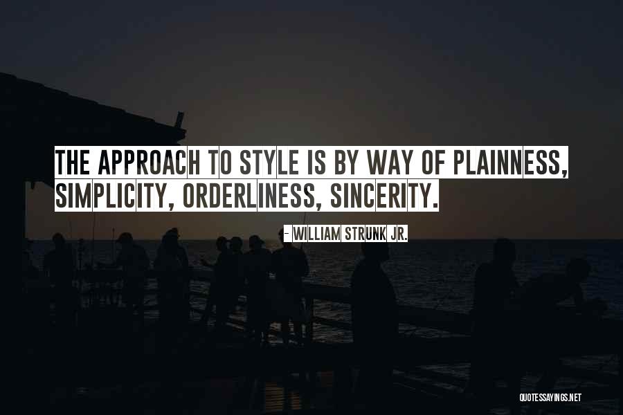 Style And Simplicity Quotes By William Strunk Jr.