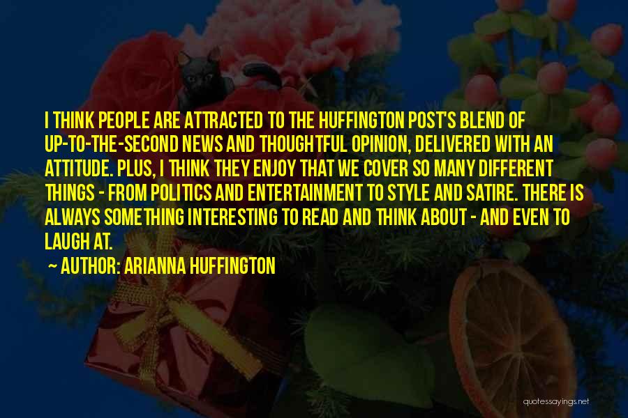 Style Attitude Quotes By Arianna Huffington