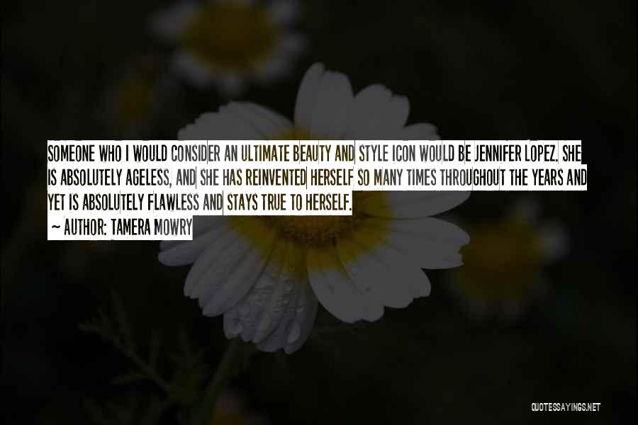 Style Icon Quotes By Tamera Mowry