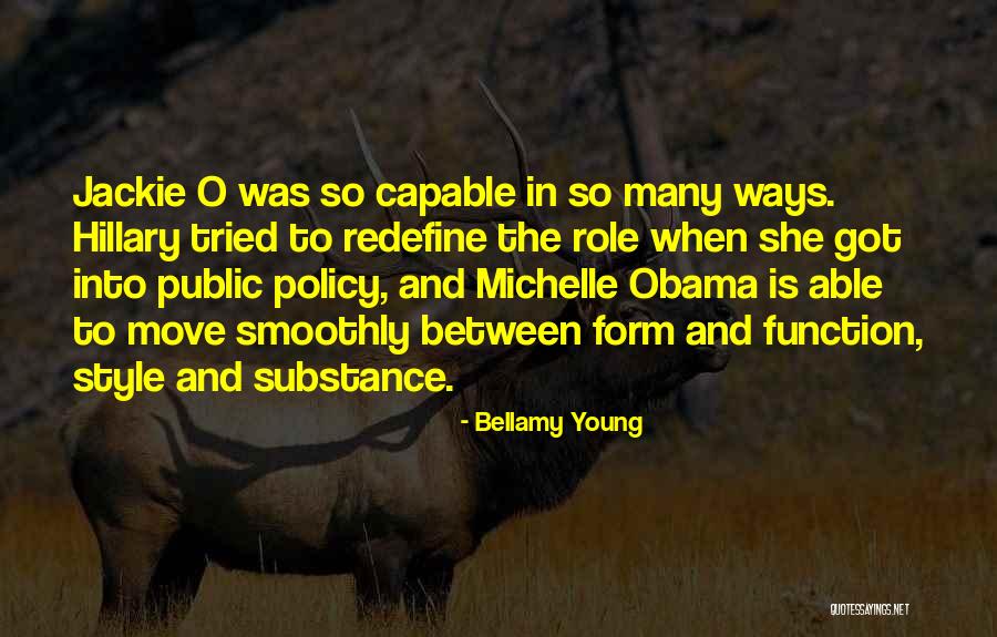 Style Substance Quotes By Bellamy Young Style Substance Quotes By Bellamy Young