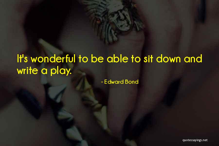 Style Wars Quotes By Edward Bond Style Wars Quotes By Edward Bond