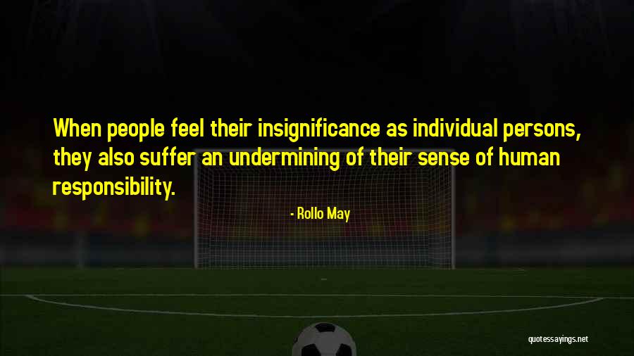 Style Wars Quotes By Rollo May Style Wars Quotes By Rollo May