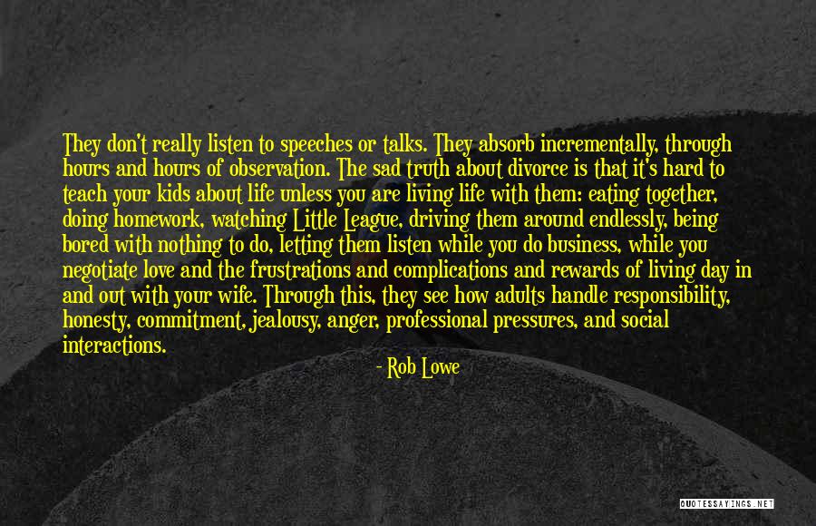 Styleless Pen Quotes By Rob Lowe Styleless Pen Quotes By Rob Lowe