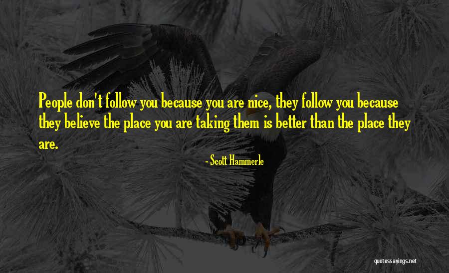 Styles Of Leadership Quotes By Scott Hammerle Styles Of Leadership Quotes By Scott Hammerle