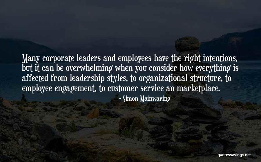 Styles Of Leadership Quotes By Simon Mainwaring Styles Of Leadership Quotes By Simon Mainwaring