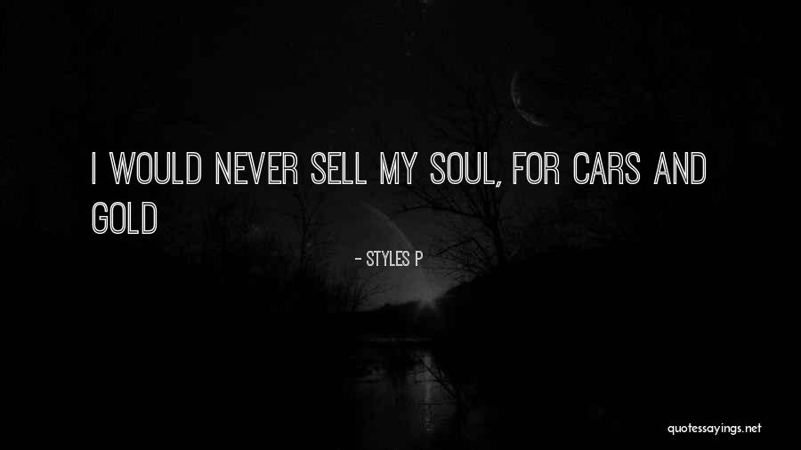 Styles P Quotes 2132856