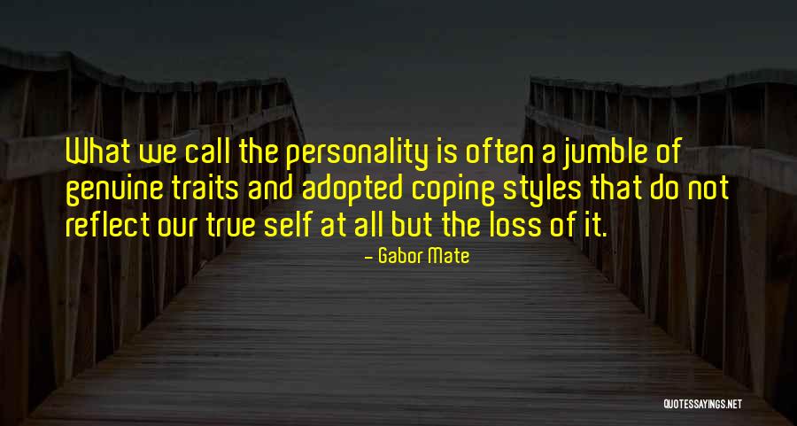Styles That Quotes By Gabor Mate Styles That Quotes By Gabor Mate