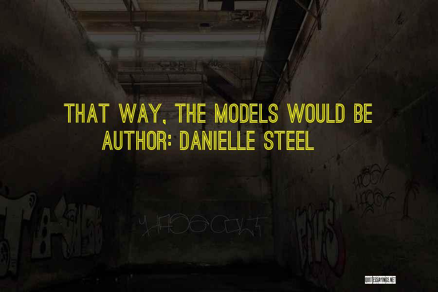 Styliani Markoulaki Quotes By Danielle Steel