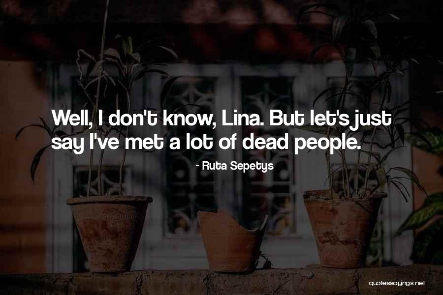 Stylish Personality Quotes By Ruta Sepetys Stylish Personality Quotes By Ruta Sepetys