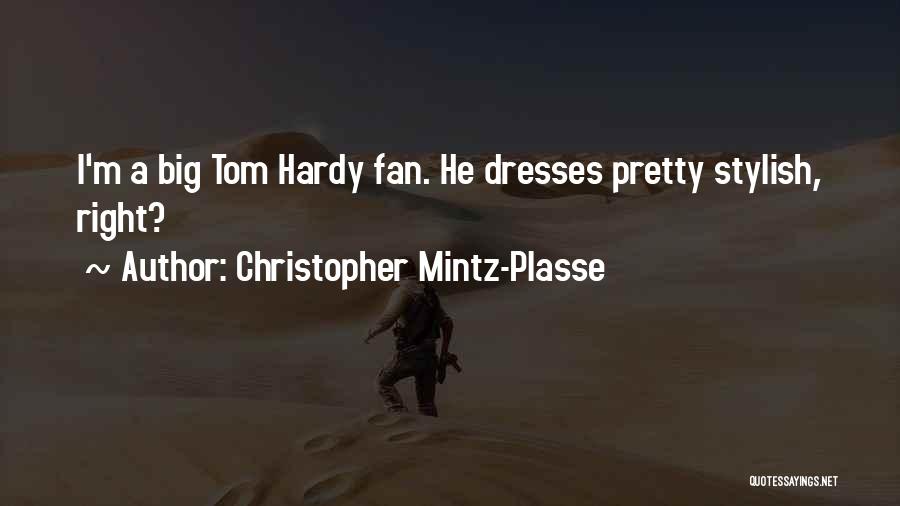 Stylish Quotes By Christopher Mintz-Plasse