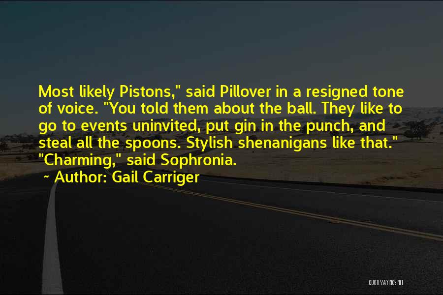 Stylish Quotes By Gail Carriger