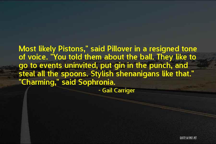 Stylish Quotes By Gail Carriger Stylish Quotes By Gail Carriger