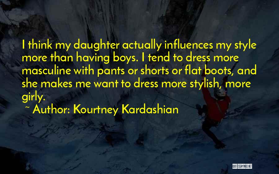 Stylish Quotes By Kourtney Kardashian