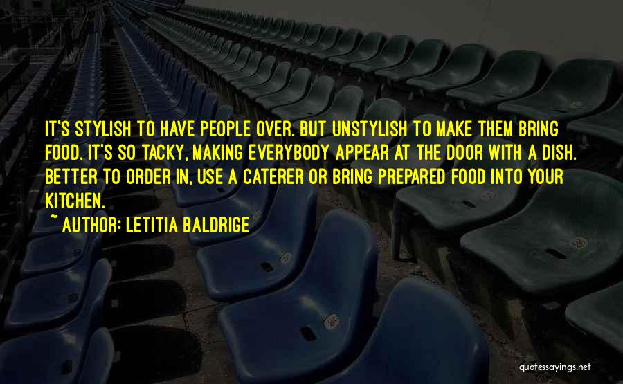 Stylish Quotes By Letitia Baldrige