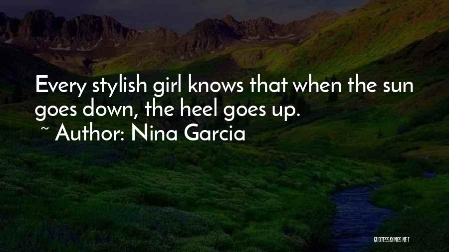 Stylish Quotes By Nina Garcia