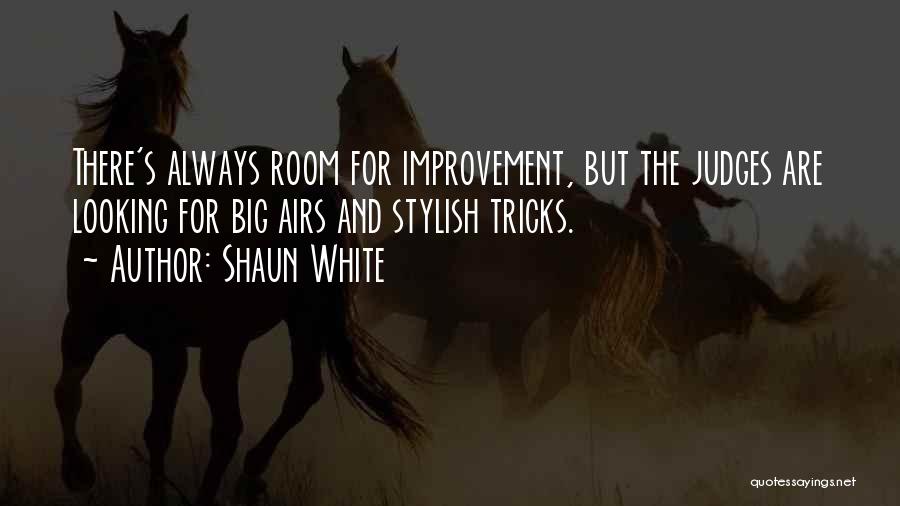 Stylish Quotes By Shaun White