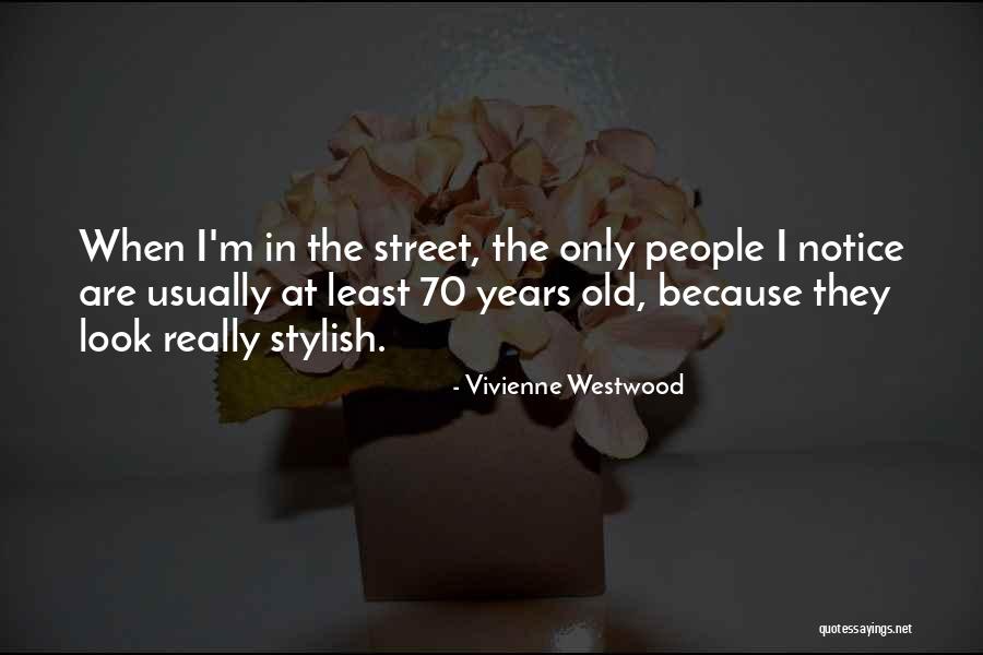 Stylish Quotes By Vivienne Westwood