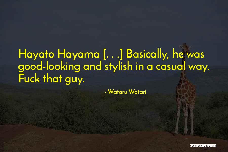 Stylish Quotes By Wataru Watari