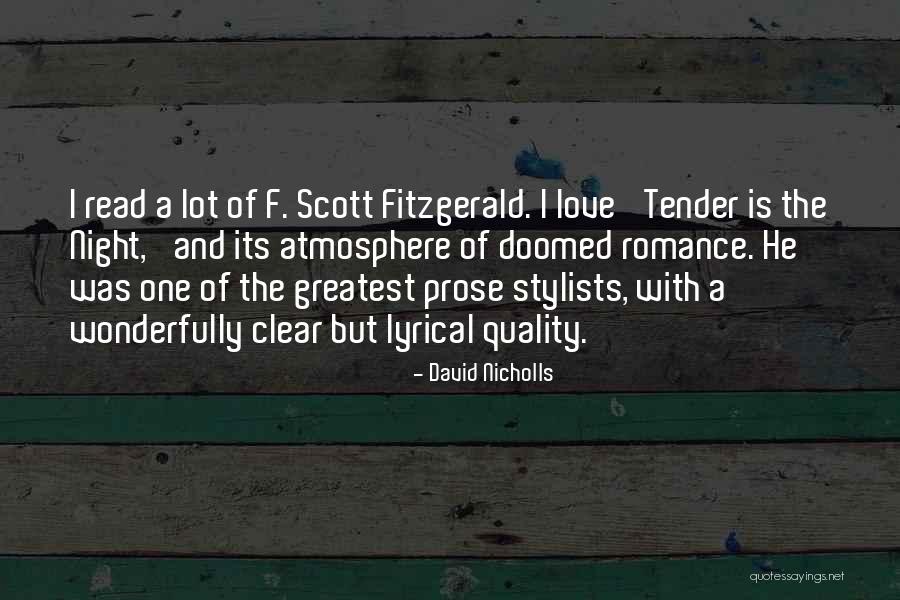 Stylists Best Quotes By David Nicholls Stylists Best Quotes By David Nicholls