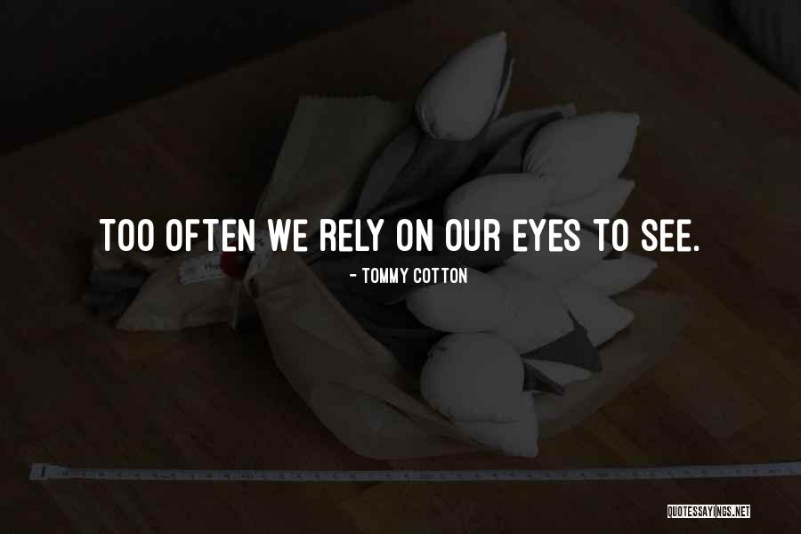 Stylization Design Quotes By Tommy Cotton Stylization Design Quotes By Tommy Cotton