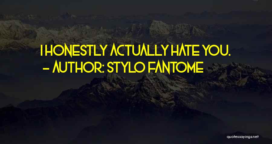 Stylo Fantome Quotes 1995054