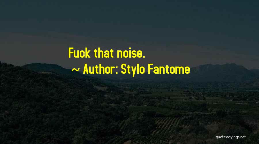 Stylo Fantome Quotes 239054