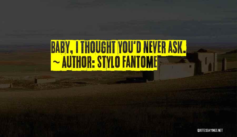 Stylo Fantome Quotes 698086