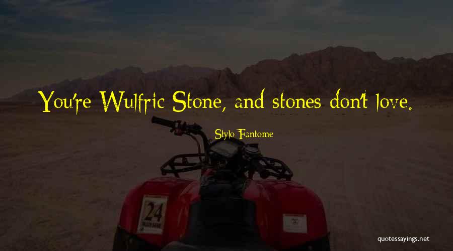 Stylo Quotes By Stylo Fantome