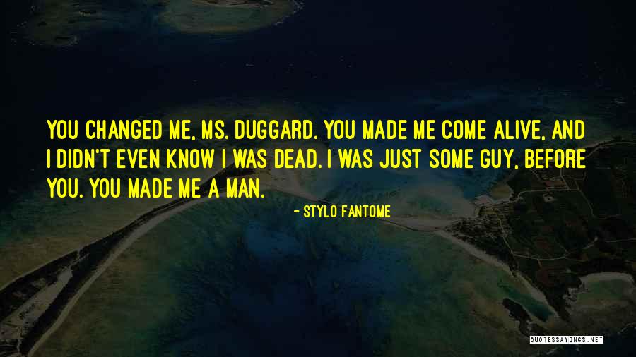 Stylo Quotes By Stylo Fantome