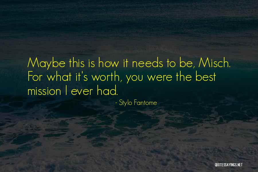 Stylo Quotes By Stylo Fantome