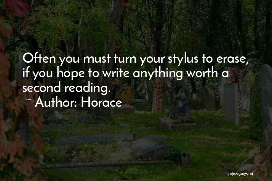 Stylus Quotes By Horace