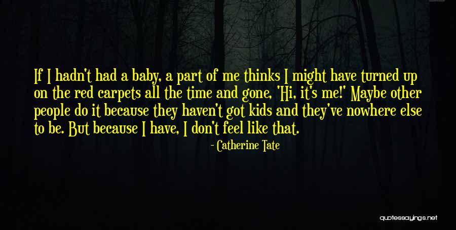 Stylzfm Quotes By Catherine Tate Stylzfm Quotes By Catherine Tate