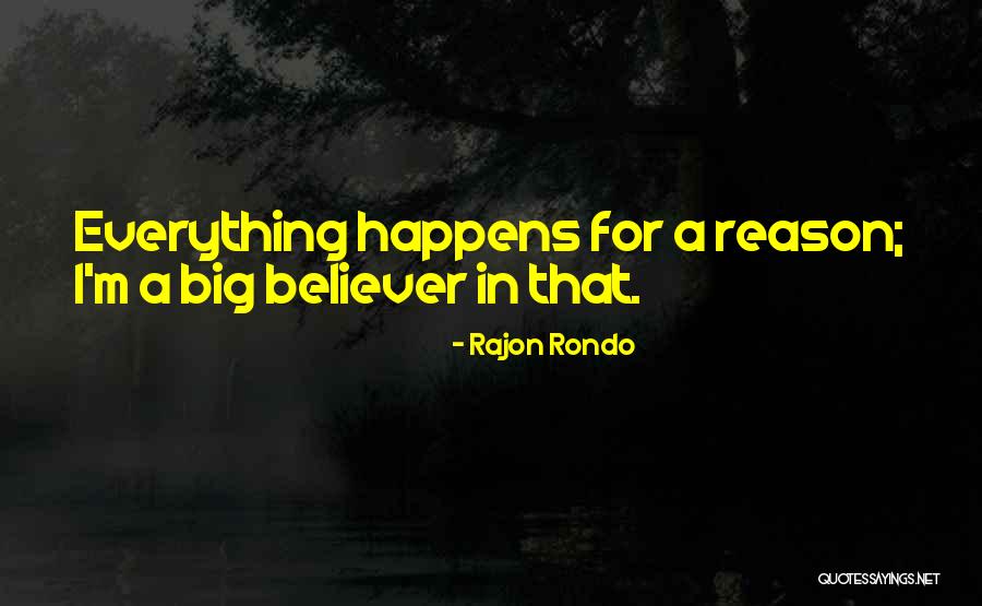 Styran Rivera Quotes By Rajon Rondo Styran Rivera Quotes By Rajon Rondo
