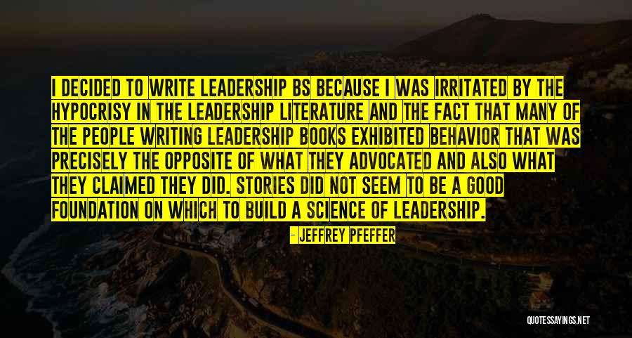 Styrant Quotes By Jeffrey Pfeffer Styrant Quotes By Jeffrey Pfeffer